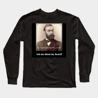 Refined Heretic Gentleman Long Sleeve T-Shirt